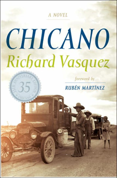 Chicano: A Novel