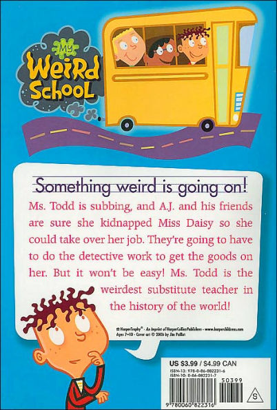 Ms. Todd Is Odd! (My Weird School Series #12)