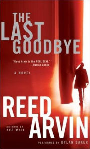 Title: The Last Goodbye, Author: Reed Arvin