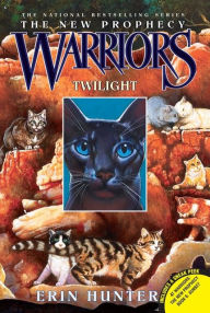 Title: Twilight (Warriors: The New Prophecy Series #5), Author: Erin Hunter