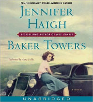 Title: Baker Towers, Author: Jennifer Haigh