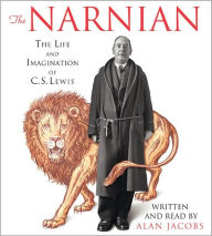 Title: Narnian: The Life and Imagination of C. S. Lewis (AudioBook), Author: Alan Jacobs