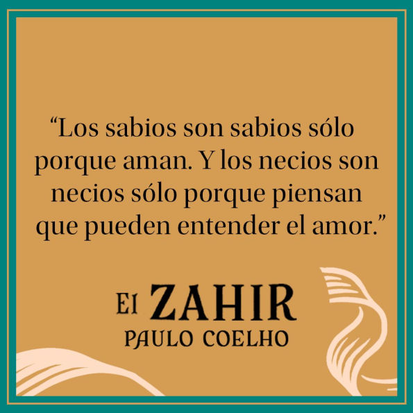 El Zahir: Una novela de obsesion