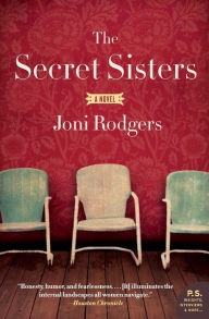 Title: The Secret Sisters, Author: Joni Rodgers