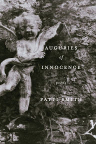 Title: Auguries of Innocence, Author: Patti Smith