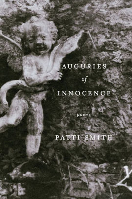 Auguries Of Innocence By Patti Smith Paperback Barnes Noble