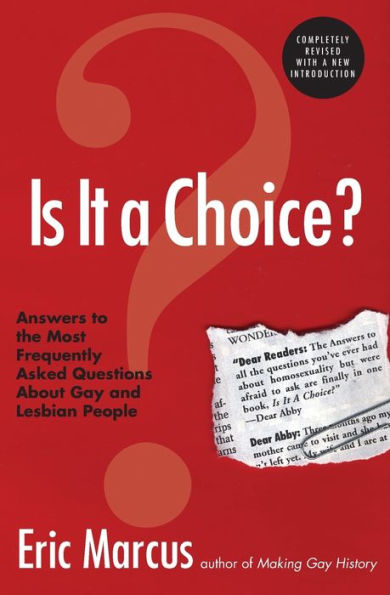 Is It a Choice? - 3rd Edition: Answers to the Most Frequently Asked Questions About Gay & Lesbian People
