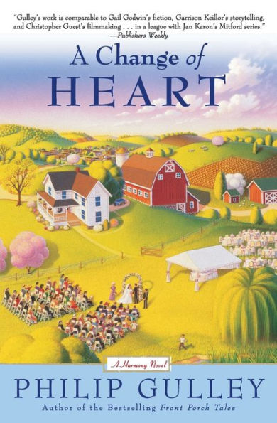 A Change of Heart: Harmony Novel