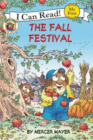 Title: Little Critter: The Fall Festival, Author: Mercer Mayer