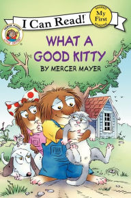 Title: What a Good Kitty (Little Critter Series), Author: Mercer Mayer