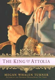 Title: The King of Attolia (The Queen's Thief Series #3), Author: Megan Whalen Turner