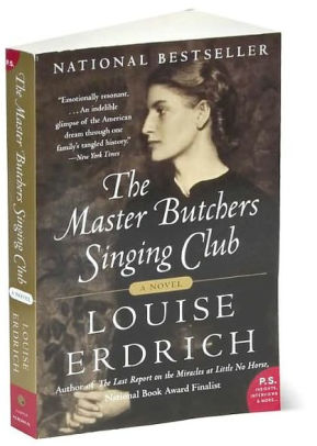 The Master Butchers Singing Club By Louise Erdrich Paperback Barnes Noble