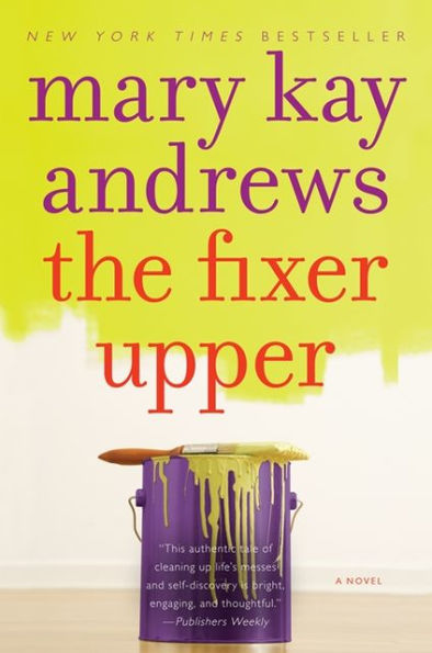 The Fixer Upper: A Novel