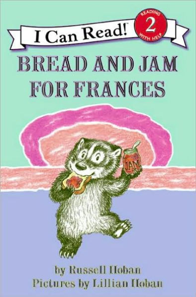 Bread and Jam for Frances (I Can Read Book 2 Series)