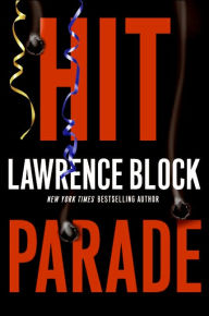 Title: Hit Parade (Keller Series #3), Author: Lawrence Block