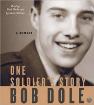 Title: One Soldier's Story: A Memoir, Author: Bob Dole