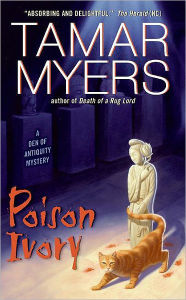 Title: Poison Ivory (Den of Antiquity Series #15), Author: Tamar Myers