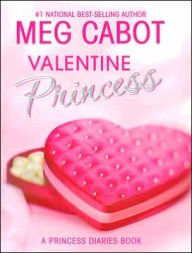 Title: Valentine Princess (Princess Diaries Series), Author: Meg Cabot