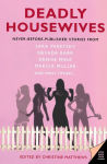 Alternative view 1 of Deadly Housewives: Stories