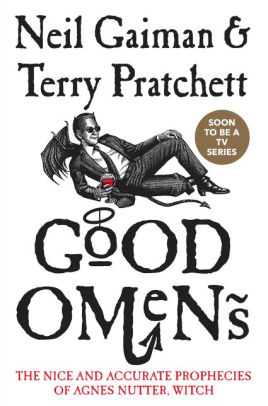 Title: Good Omens: The Nice and Accurate Prophecies of Agnes Nutter, Witch, Author: Neil Gaiman, Terry Pratchett