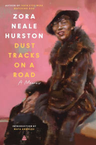 Title: Dust Tracks on a Road: A Memoir, Author: Zora Neale Hurston