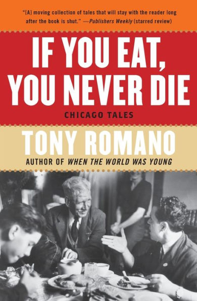 If You Eat, Never Die: Chicago Tales