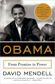 Title: Obama: From Promise to Power, Author: David Mendell