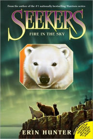 Title: Fire in the Sky (Seekers Series #5), Author: Erin Hunter