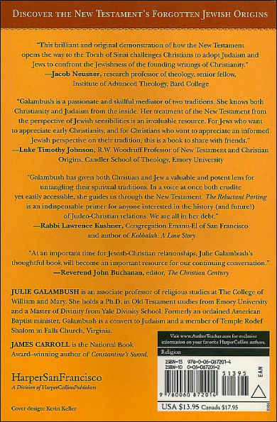the Reluctant Parting: How New Testament's Jewish Writers Created a Christian Book