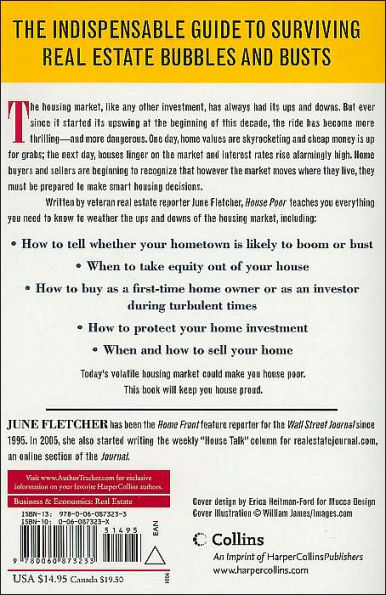 House Poor: How to Buy and Sell Your Home Come Bubble or Bust