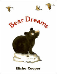 Title: Bear Dreams, Author: Elisha Cooper