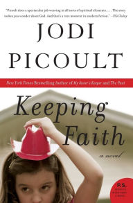 Title: Keeping Faith, Author: Jodi Picoult