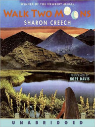 Title: Walk Two Moons, Author: Sharon Creech