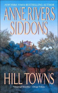 Title: Hill Towns, Author: Anne Rivers Siddons