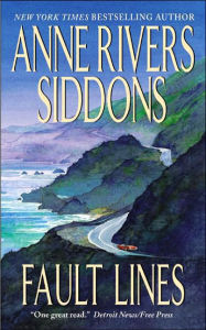 Title: Fault Lines, Author: Anne Rivers Siddons