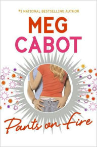 Title: Pants on Fire, Author: Meg Cabot