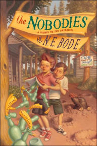 Title: The Nobodies, Author: N.E. Bode