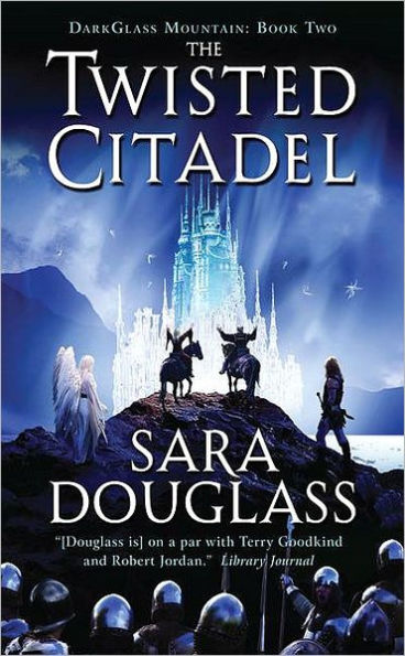 The Twisted Citadel (Darkglass Mountain Series #2)