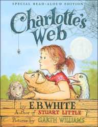 Title: Charlotte's Web: Read-Aloud Edition, Author: E. B. White