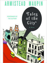 Title: Tales of the City (Tales of the City Series #1), Author: Armistead Maupin