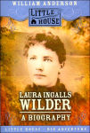 Alternative view 1 of Laura Ingalls Wilder: A Biography