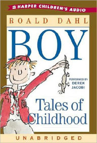 Title: Boy: Tales of Childhood, Author: Roald Dahl