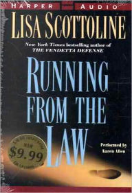 Title: Running from the Law, Author: Lisa Scottoline