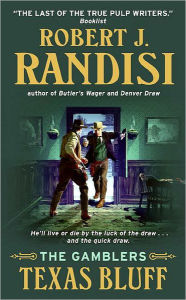 Title: Texas Bluff (Gamblers Series), Author: Robert J. Randisi