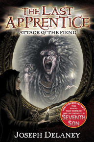 Title: Attack of the Fiend (Last Apprentice Series #4), Author: Joseph Delaney