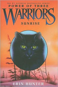 Title: Sunrise (Warriors: Power of Three Series #6), Author: Erin Hunter