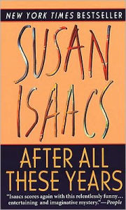 Title: After All These Years, Author: Susan Isaacs