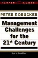 Title: Management Challenges for the 21st Century, Author: Peter Drucker