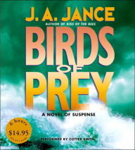 Title: Birds of Prey (J. P. Beaumont Series #15), Author: J. A. Jance