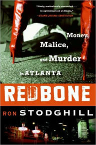 Title: Redbone: The Millionaire and the Gold Digger, Author: Ron Stodghill